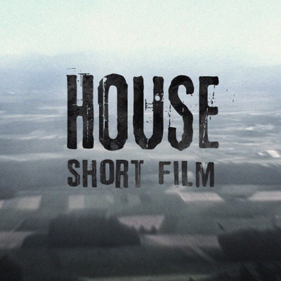 House short film